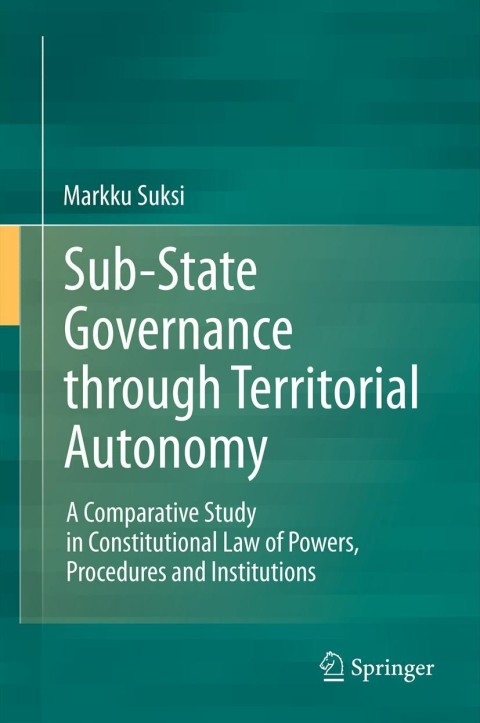 Cover image for book Sub-State Governance through Territorial Autonomy