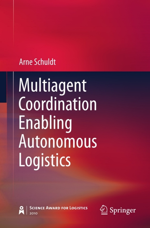 Cover image for book Multiagent Coordination Enabling Autonomous Logistics