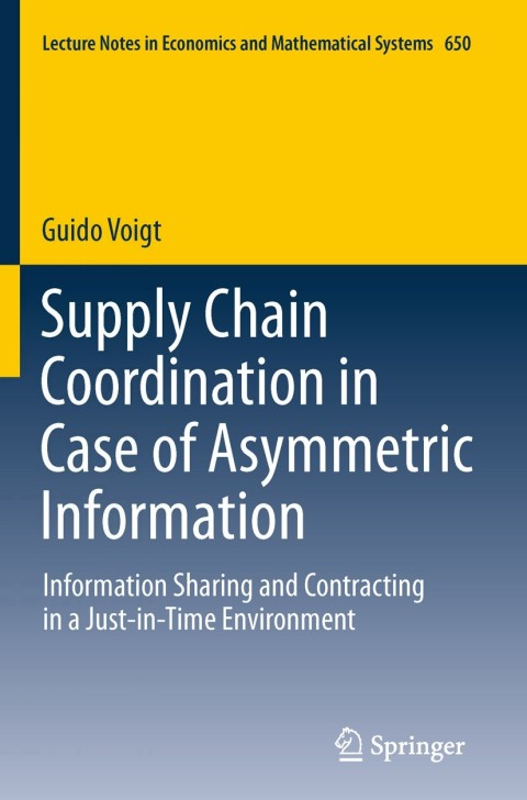 Cover image for book Supply Chain Coordination in Case of Asymmetric Information