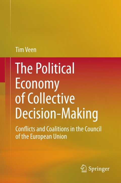 Cover image for book The Political Economy of Collective Decision-Making