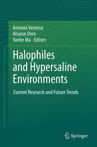 Halophiles And Hypersaline Environments 9783642201974