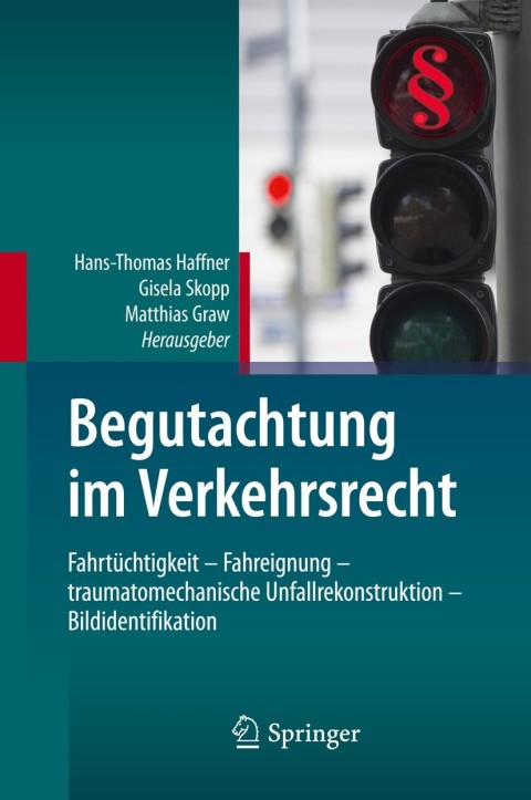 Cover image for book Begutachtung im Verkehrsrecht