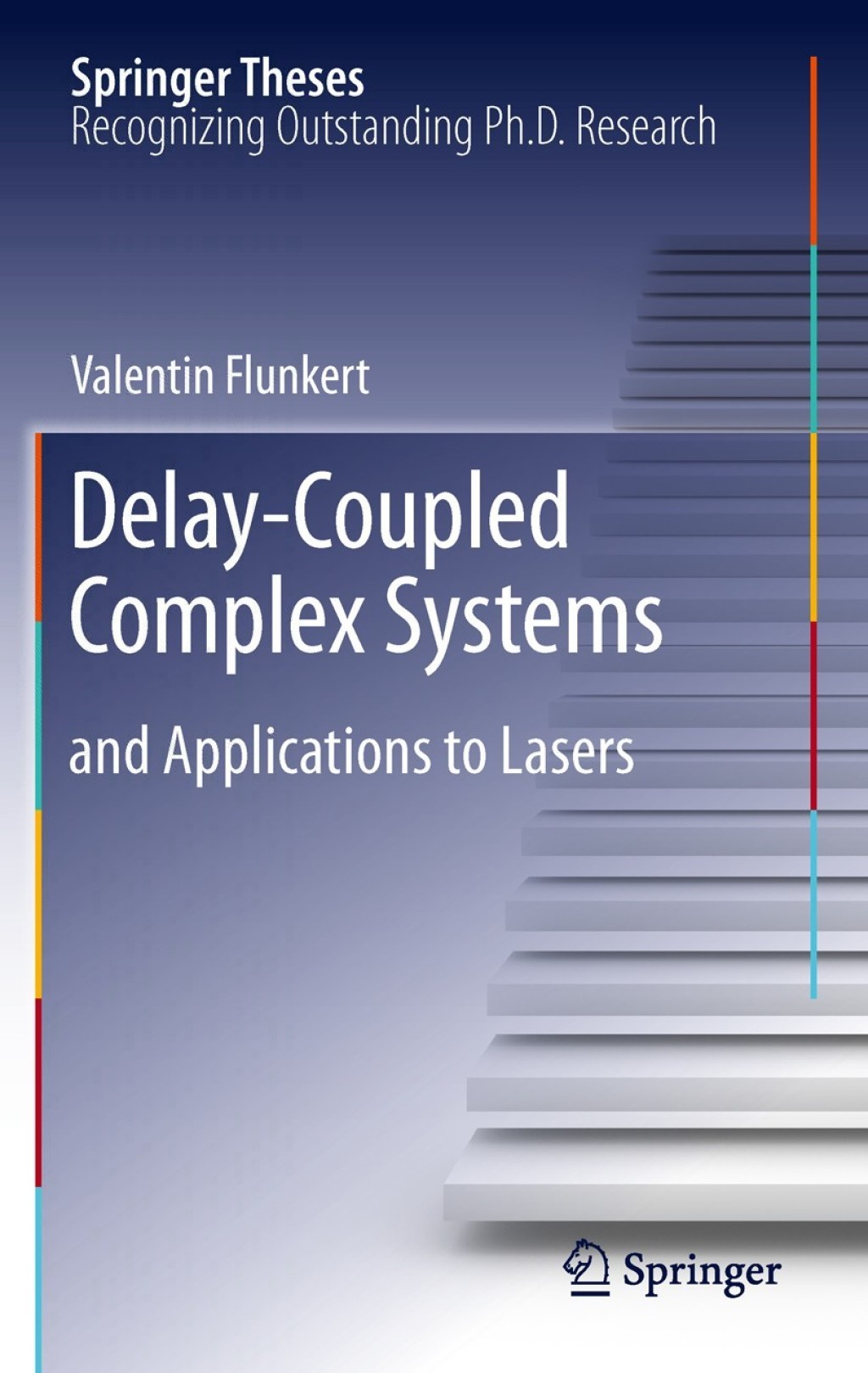 Delay-Coupled Complex Systems (eBook)