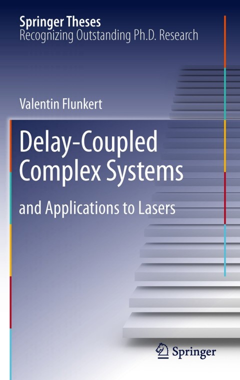 Cover image for book Delay-Coupled Complex Systems