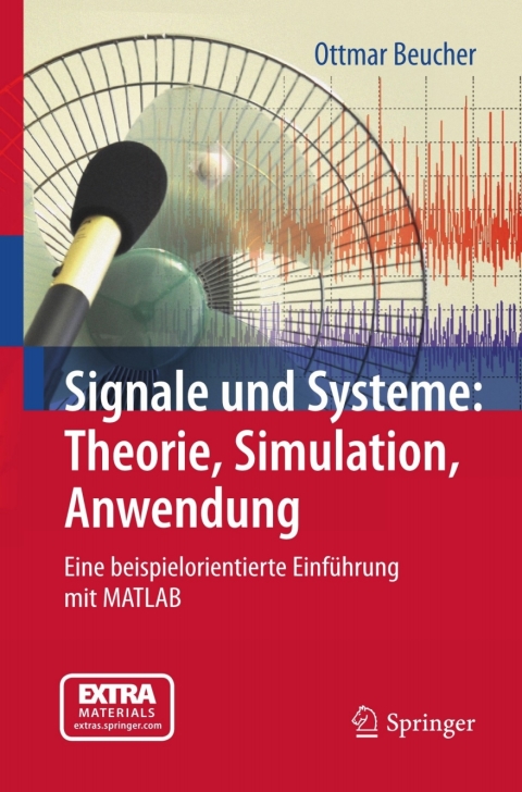 Cover image for book Signale und Systeme: Theorie, Simulation, Anwendung