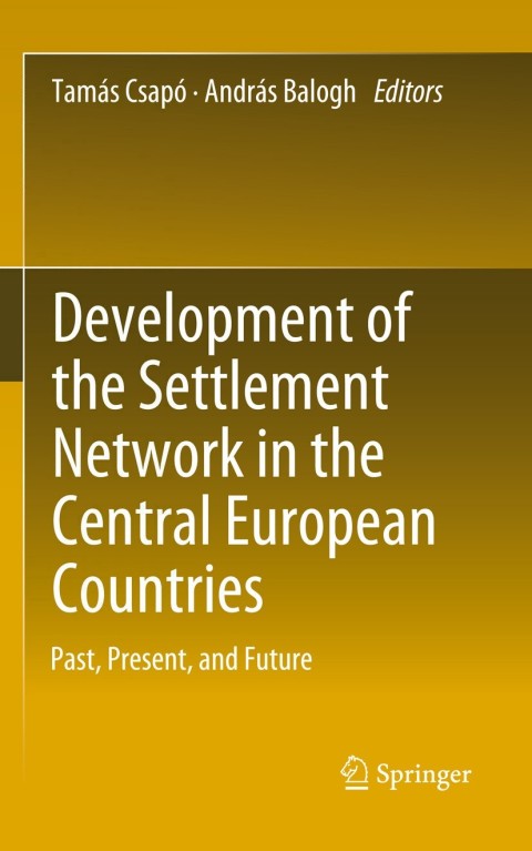 Cover image for book Development of the Settlement Network in the Central European Countries