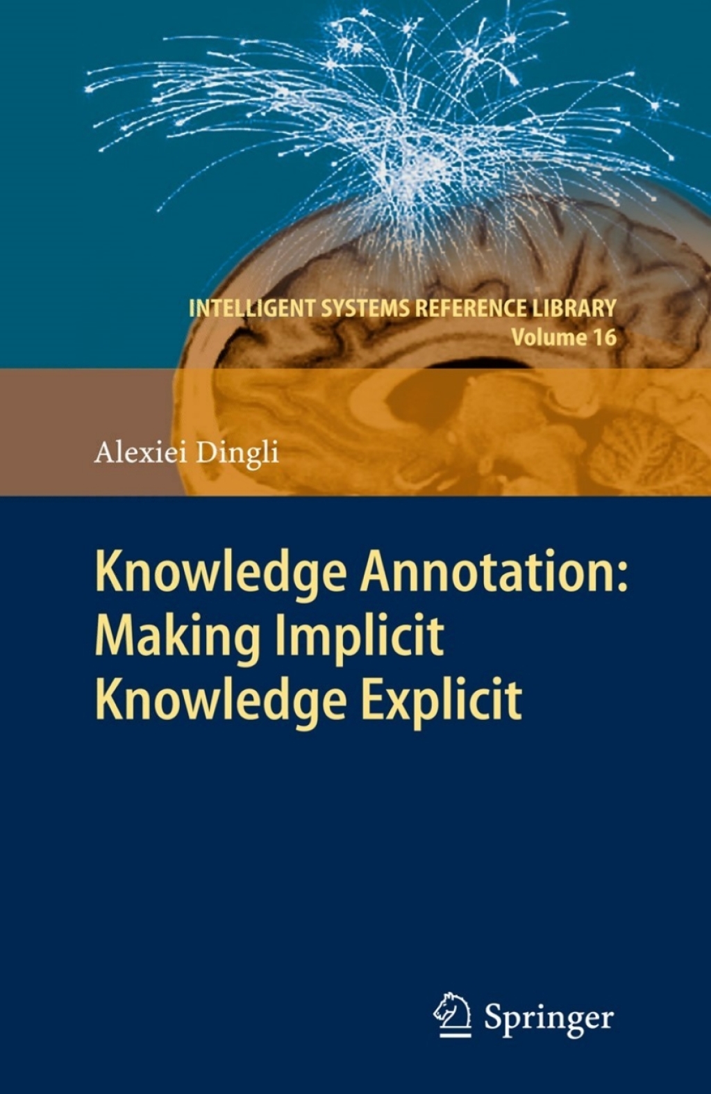 Knowledge Annotation: Making Implicit Knowledge Explicit (eBook)