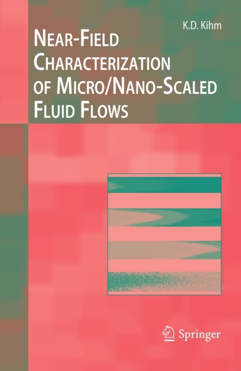 Cover image for book Near-Field Characterization of Micro/Nano-Scaled Fluid Flows