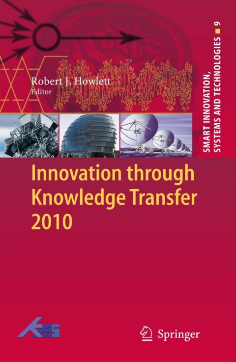 Cover image for book Innovation through Knowledge Transfer 2010