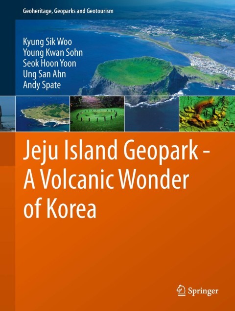 Cover image for book Jeju Island Geopark - A Volcanic Wonder of Korea