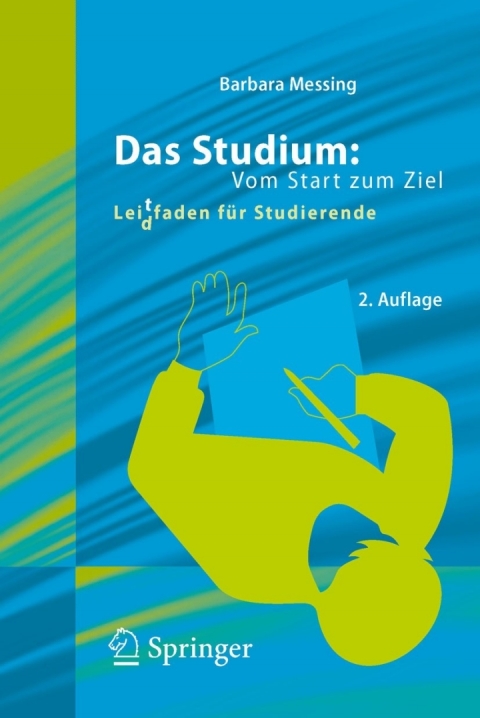 Cover image for book Das Studium: Vom Start zum Ziel