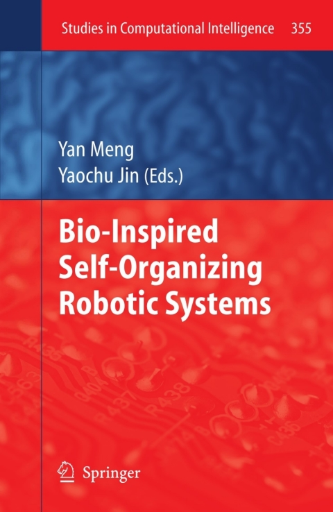 Cover image for book Bio-Inspired Self-Organizing Robotic Systems