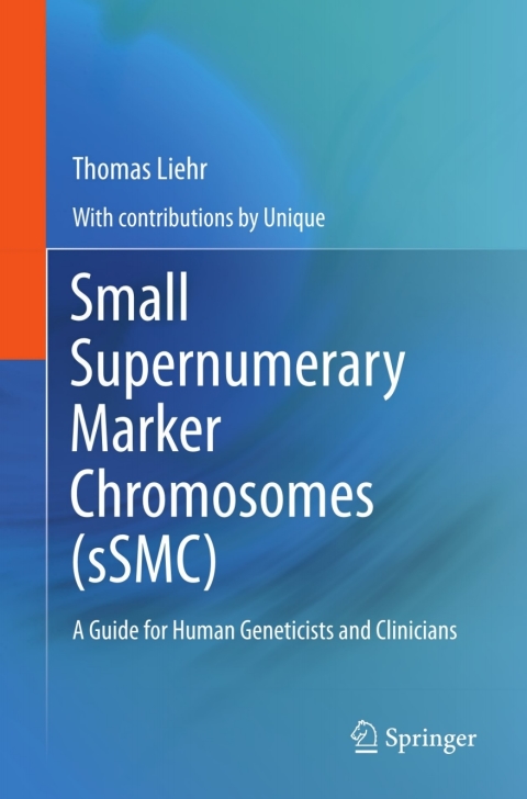 Cover image for book Small Supernumerary Marker Chromosomes (sSMC)
