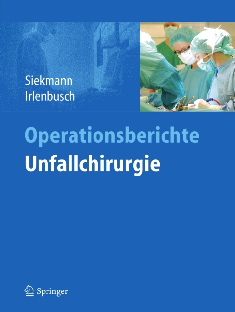 Cover image for book Operationsberichte Unfallchirurgie