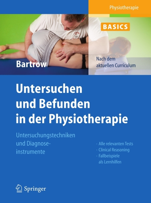 Cover image for book Physiotherapie Basics: Untersuchen und Befunden in der Physiotherapie