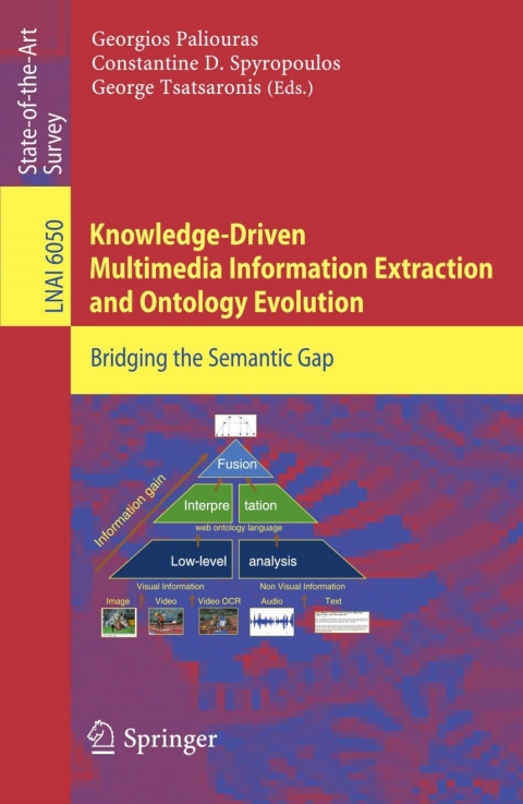Cover image for book Knowledge-Driven Multimedia Information Extraction and Ontology Evolution