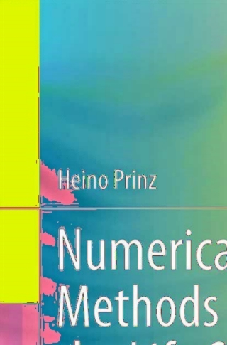 Numerical Methods for the Life Scientist