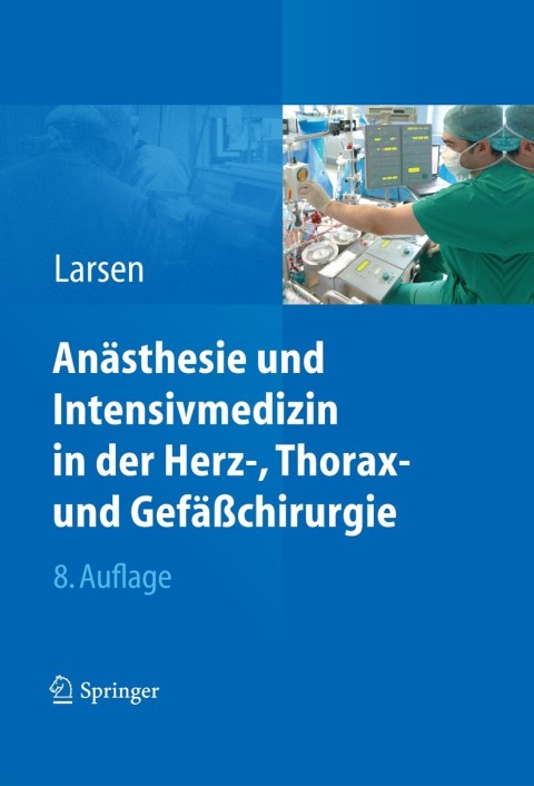 Cover image for book Anästhesie und Intensivmedizin in Herz-, Thorax- und Gefäßchirurgie