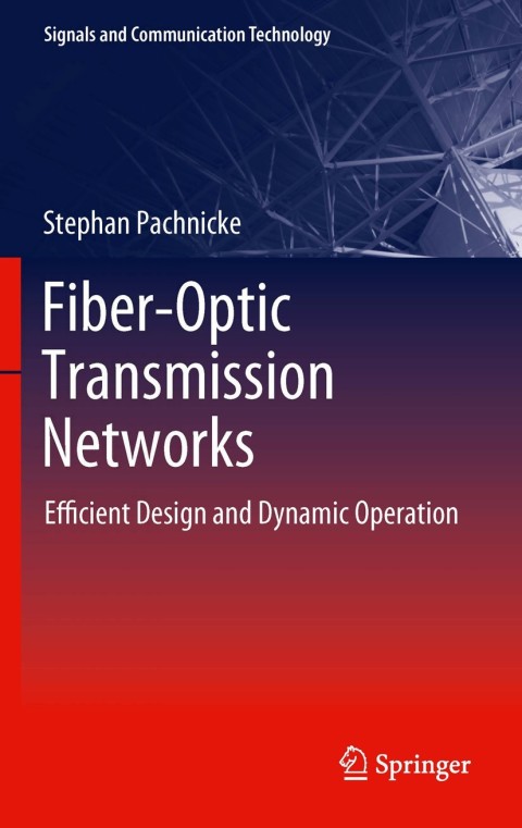 Cover image for book Fiber-Optic Transmission Networks