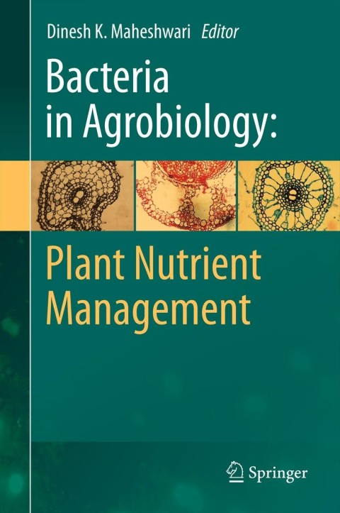 Cover image for book Bacteria in Agrobiology: Plant Nutrient Management