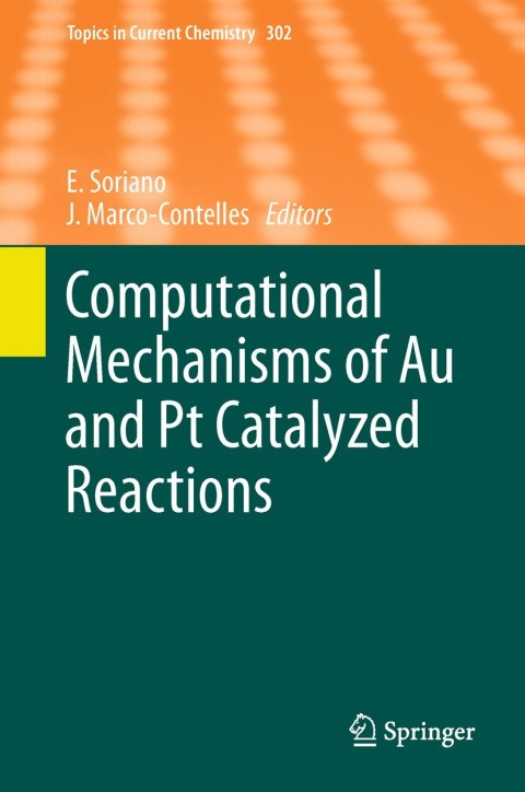 Cover image for book Computational Mechanisms of Au and Pt Catalyzed Reactions