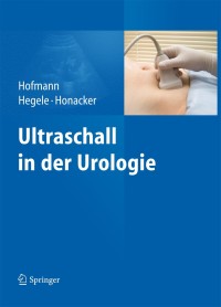 Omslagafbeelding: Ultraschall in der Urologie 1st edition 9783642210877