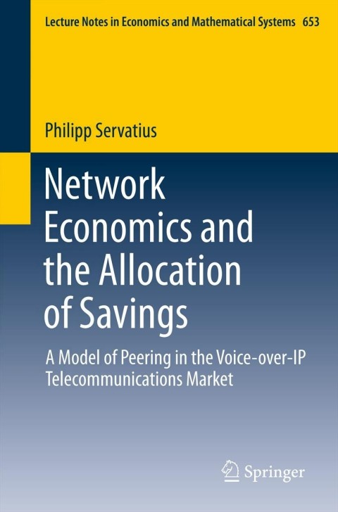 Cover image for book Network Economics and the Allocation of Savings