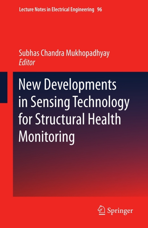 Cover image for book New Developments in Sensing Technology for Structural Health Monitoring