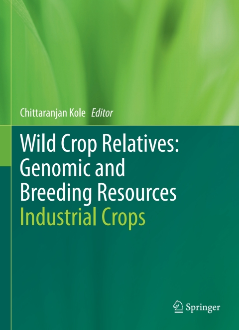 Cover image for book Wild Crop Relatives: Genomic and Breeding Resources