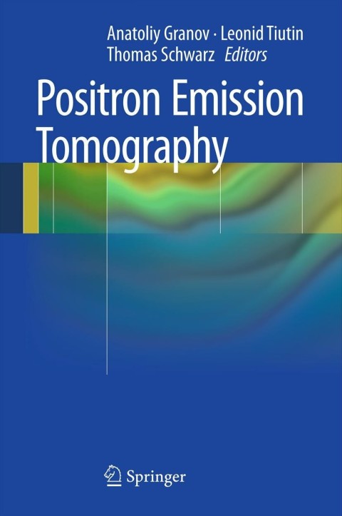 Cover image for book Positron Emission Tomography