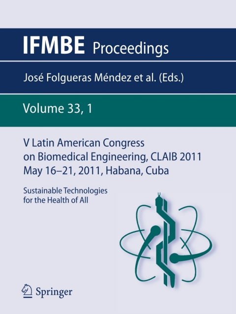 Cover image for book V Latin American Congress on Biomedical Engineering CLAIB 2011 May 16-21, 2011, Habana, Cuba