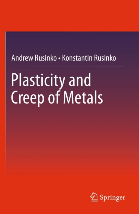 Cover image for book Plasticity and Creep of Metals