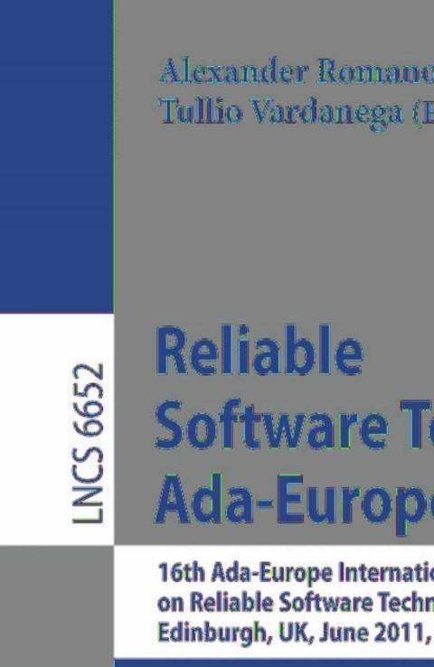 Cover image for book Reliable Software Technologies – Ada-Europe 2011