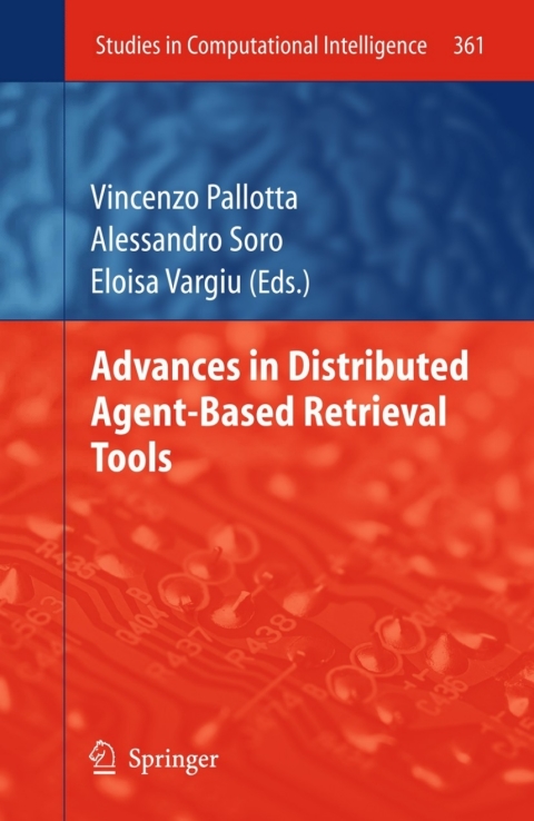 Cover image for book Advances in Distributed Agent-Based Retrieval Tools
