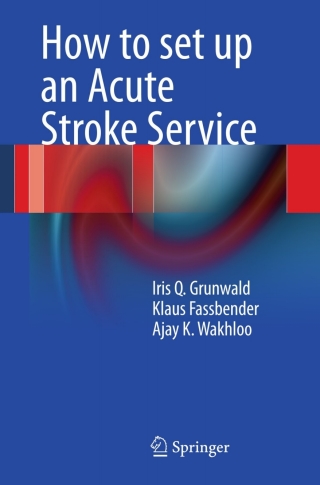 How to set up an Acute Stroke Service