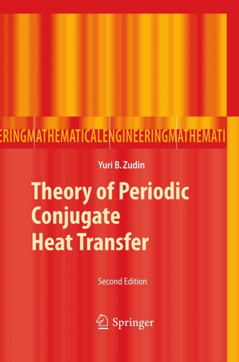 Cover image for book Theory of Periodic Conjugate Heat Transfer