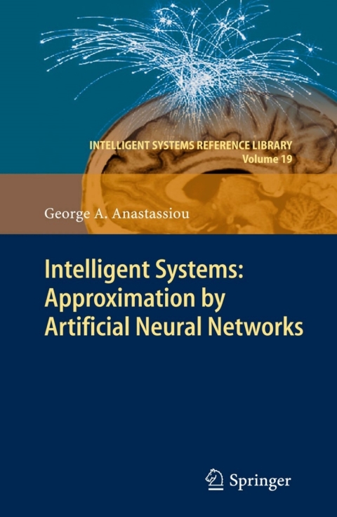 Cover image for book Intelligent Systems: Approximation by Artificial Neural Networks