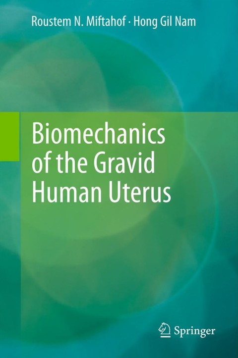 Cover image for book Biomechanics of the Gravid Human Uterus