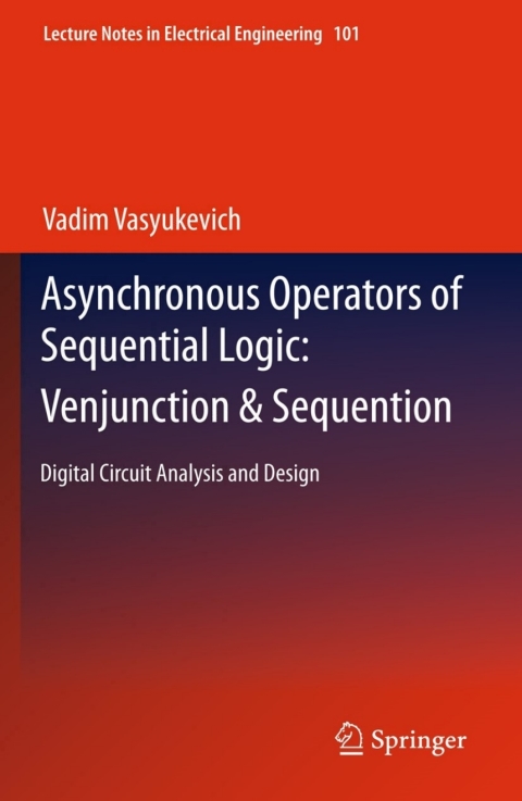 Cover image for book Asynchronous Operators of Sequential Logic: Venjunction & Sequention