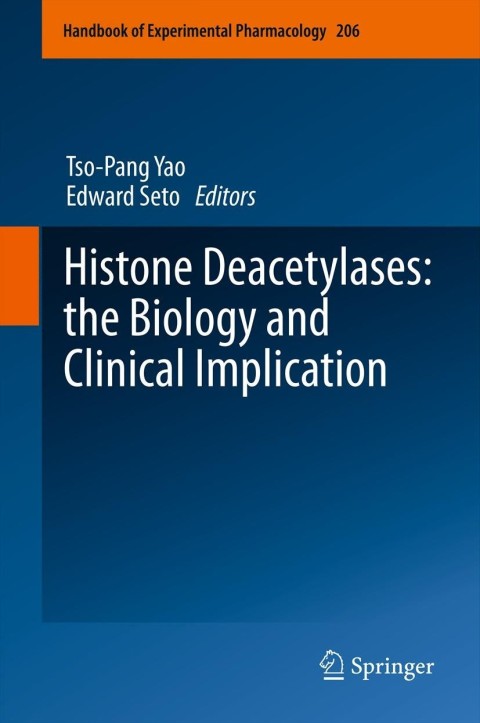 Cover image for book Histone Deacetylases: the Biology and Clinical Implication