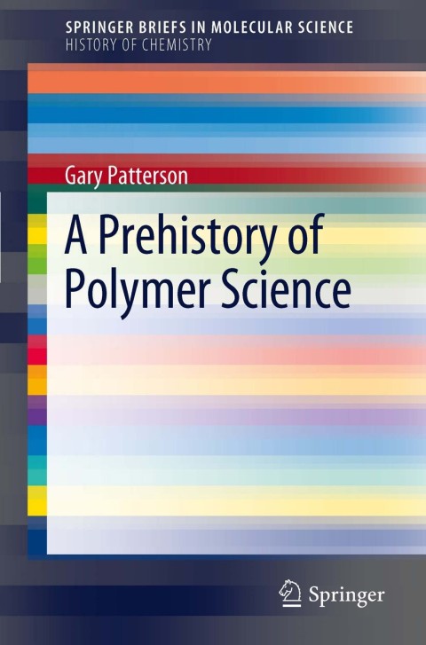 Cover image for book A Prehistory of Polymer Science