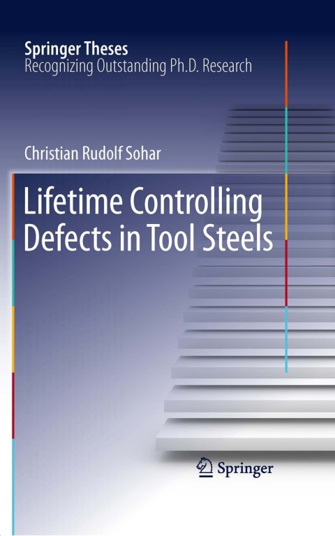 Cover image for book Lifetime Controlling Defects in Tool Steels