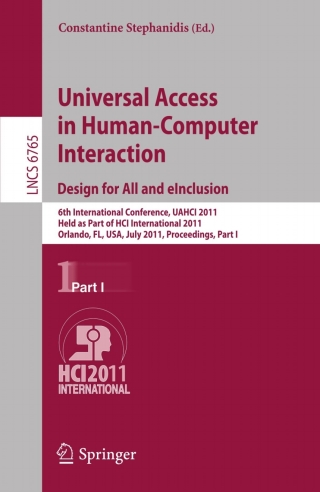 Universal Access in Human-Computer Interaction. Design for All and eInclusion