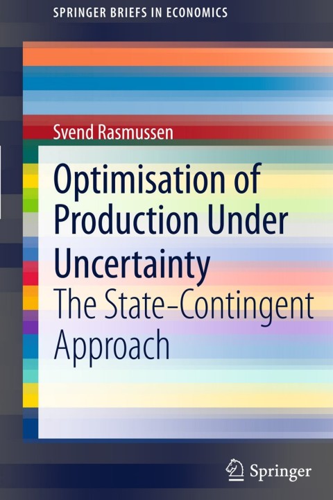 Cover image for book Optimisation of Production Under Uncertainty