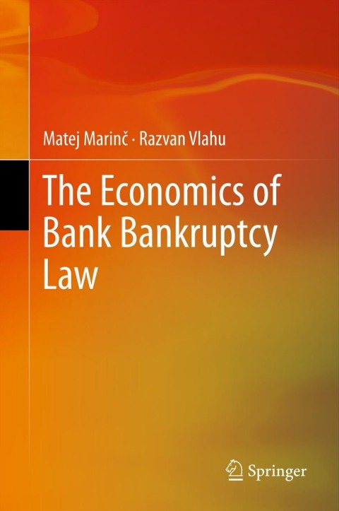 Cover image for book The Economics of Bank Bankruptcy Law