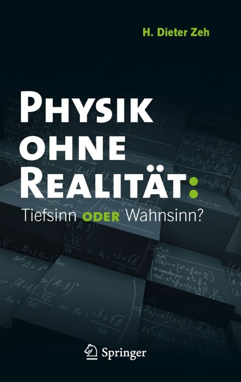Cover image for book Physik ohne Realität: Tiefsinn oder Wahnsinn?