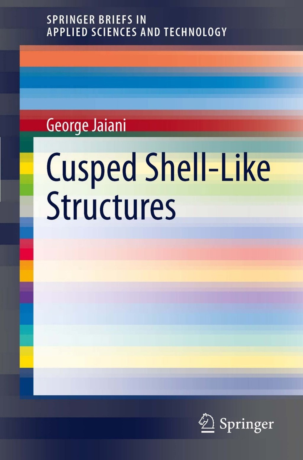 Cusped Shell-Like Structures (eBook)