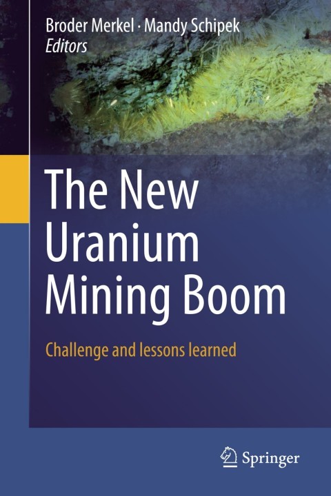 Cover image for book The New Uranium Mining Boom