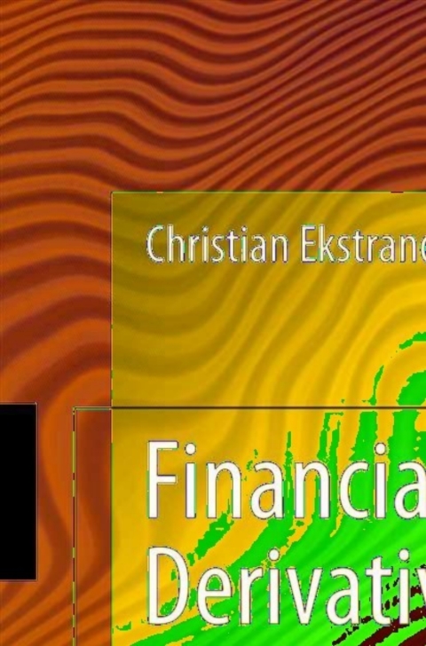 Cover image for book Financial Derivatives Modeling