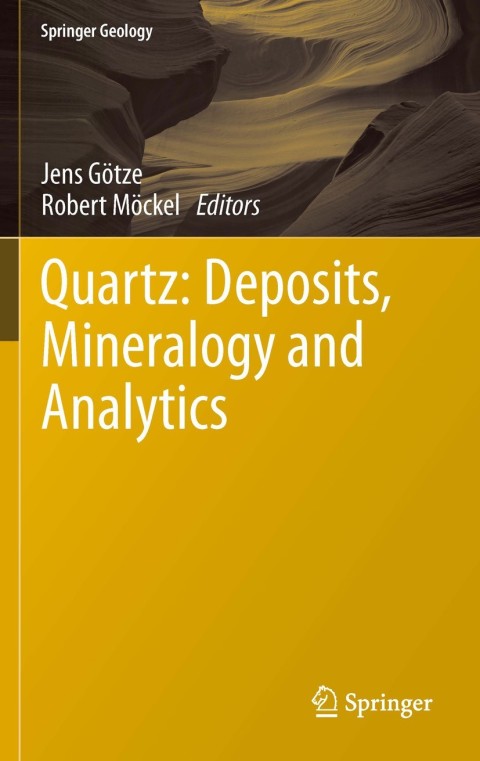 Cover image for book Quartz: Deposits, Mineralogy and Analytics